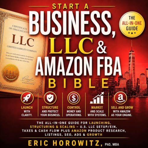 Cover of Start a Business, LLC & Amazon FBA Bible