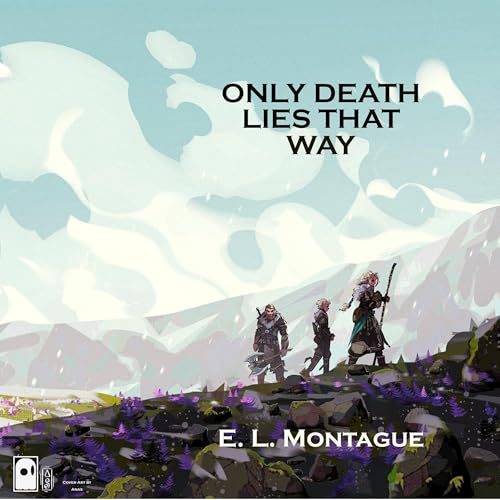 Cover of Only Death Lies That Way