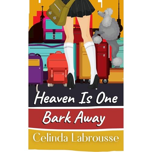 Cover of Heaven is One Bark Away