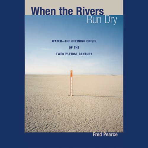 Cover of When the Rivers Run Dry