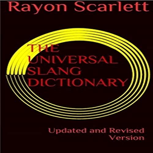Cover of The Universal Slang Dictionary: Updated and Revised Version