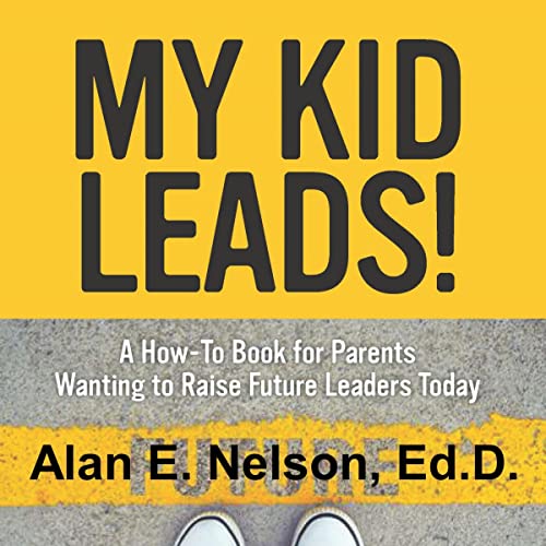 Cover of My Kid Leads!