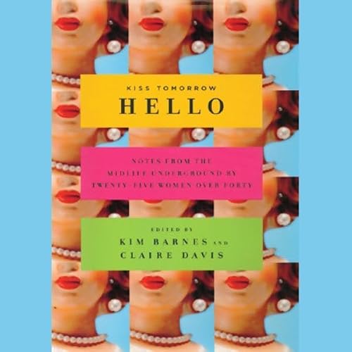 Cover of Kiss Tomorrow Hello