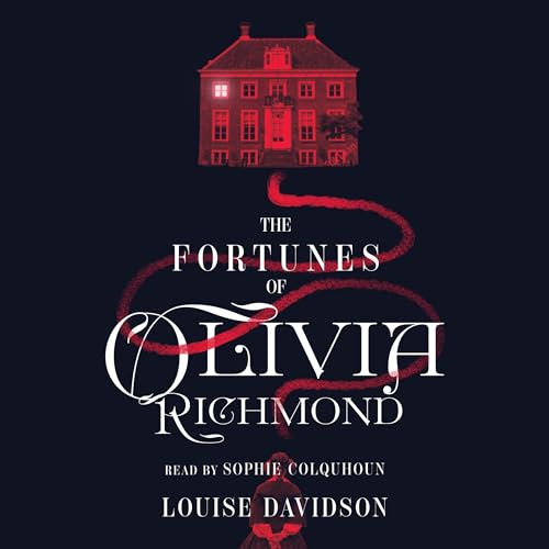Cover of The Fortunes of Olivia Richmond