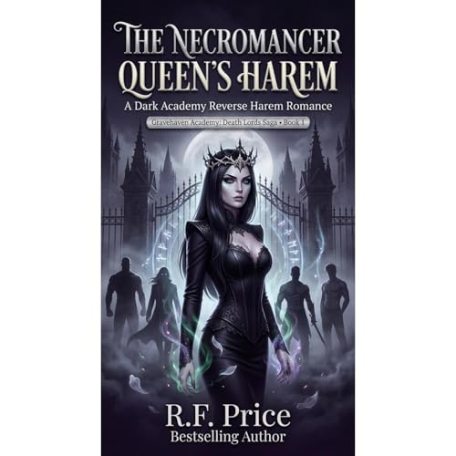 Cover of The Necromancer Queen’s Harem: A Dark Academy Reverse Harem