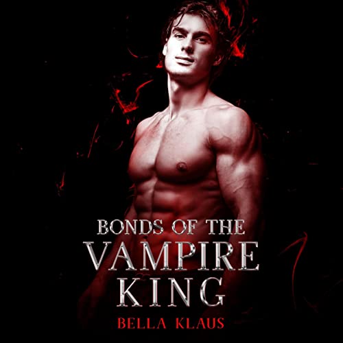 Cover of Bonds of the Vampire King