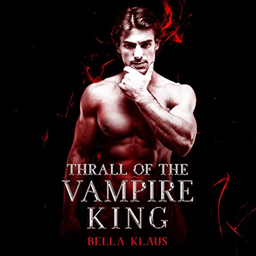 Cover of Thrall of the Vampire King