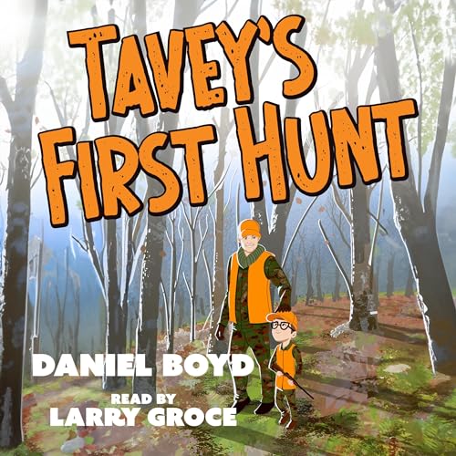 Cover of Tavey's First Hunt