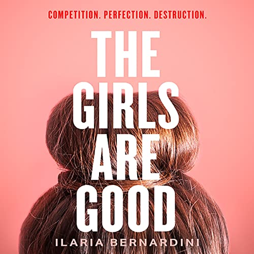 Cover of The Girls Are Good