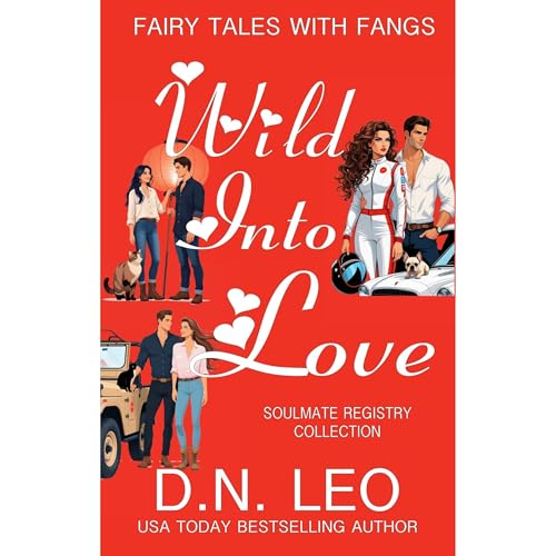 Cover of Wild Into Love - Soulmate Registry
