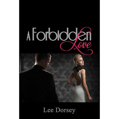 Cover of A Forbidden Love