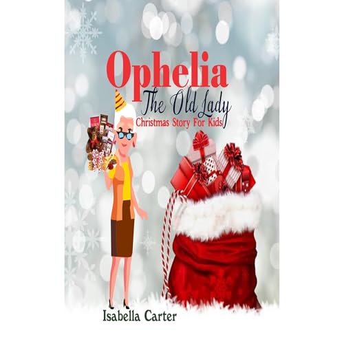 Cover of Ophelia The Old Lady