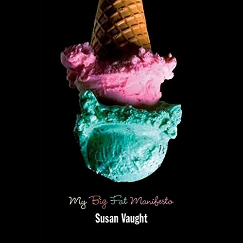 Cover of My Big Fat Manifesto