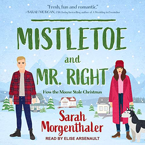 Cover of Mistletoe and Mr. Right