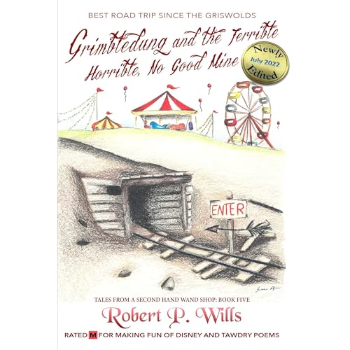 Cover of Grimbledung and the Terrible, Horrible, No Good Mine