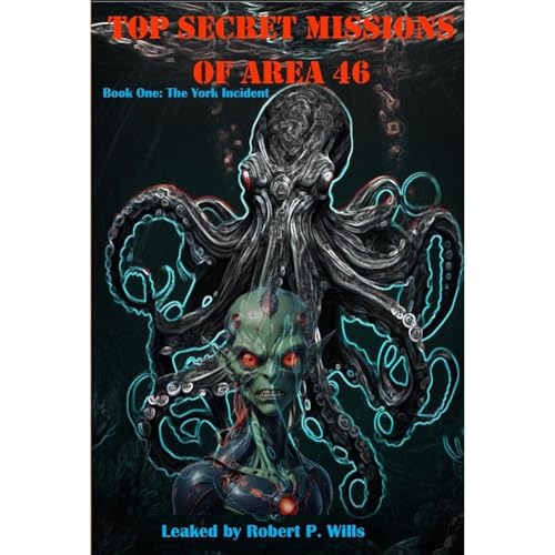 Cover of The Top-Secret Missions of Area 46