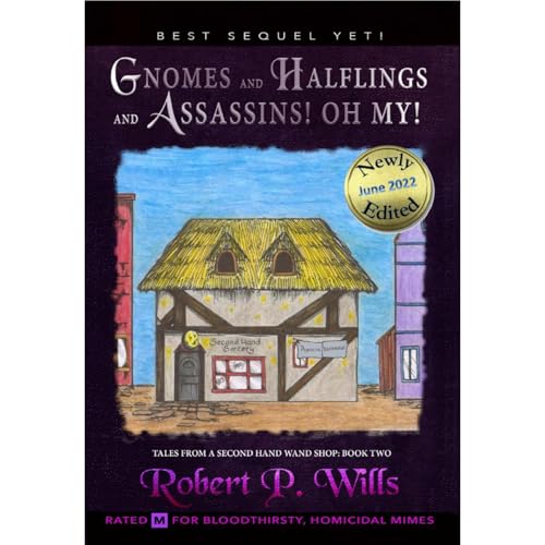 Cover of Gnomes, and Halflings, and Assassins! Oh My!