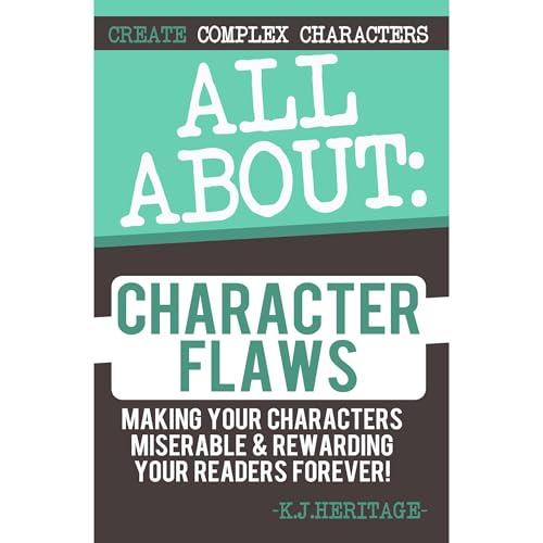 Cover of All About Character Flaws