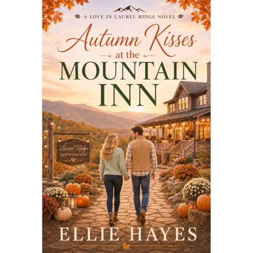 Cover of Autumn Kisses at the Mountain Inn