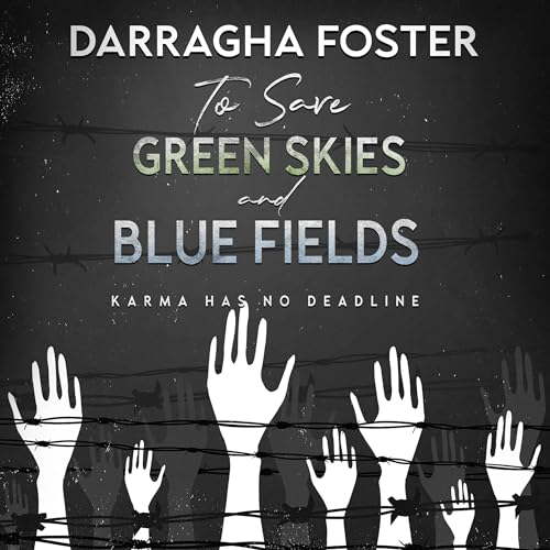 Cover of To Save Green Skies & Blue Fields