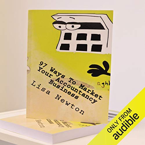 Cover of 97 Ways to Market Your Accountancy Business