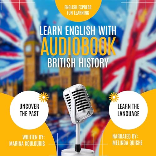 Cover of Learn English with British History, Volume 1