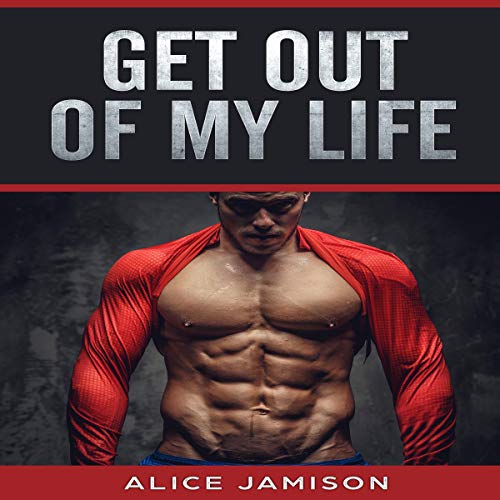 Cover of Get Out of My Life