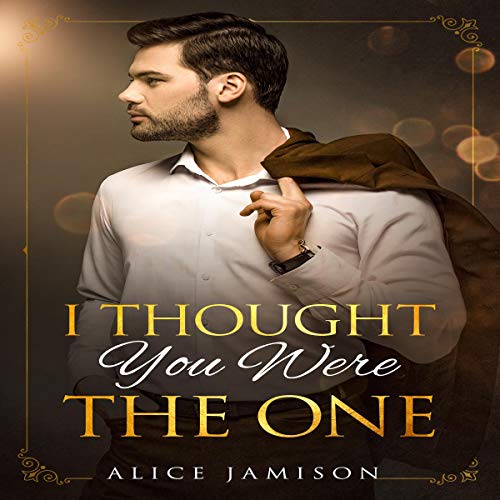 Cover of I Thought You Were the One