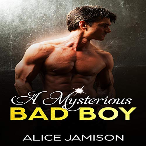 Cover of A Mysterious Bad Boy