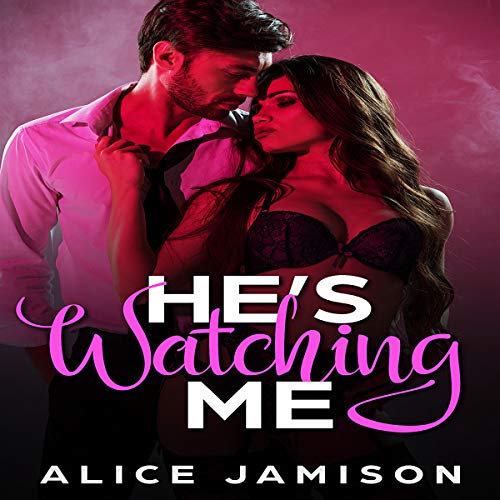 Cover of He’s Watching Me