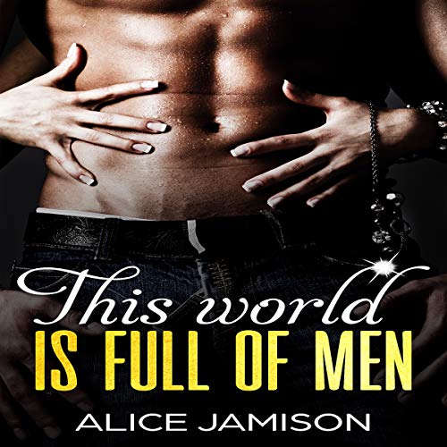 Cover of This World Is Full of Men