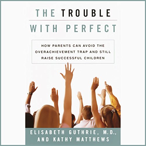 Cover of The Trouble with Perfect