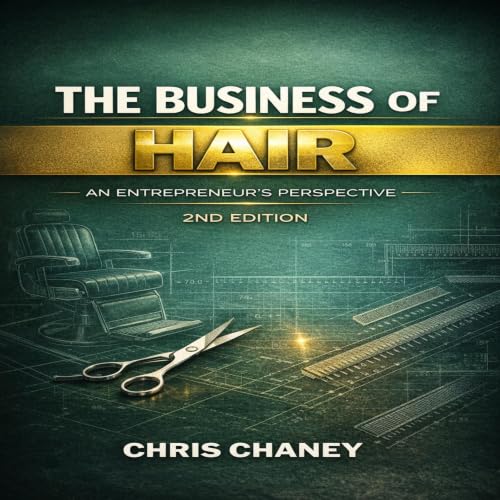 Cover of The Business of Hair (The 2nd Edition)
