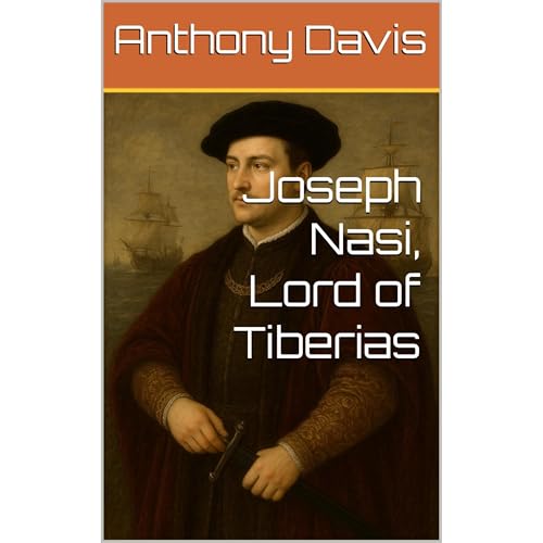 Cover of Joseph Nasi, Lord of Tiberias