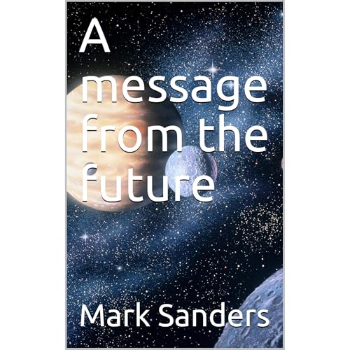 Cover of A Message from the Future