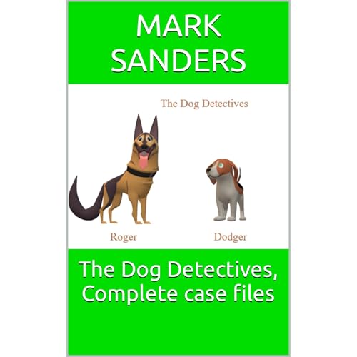 Cover of The Dog Detectives, Complete case files