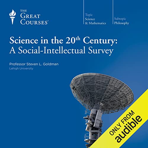 Cover of Science in the Twentieth Century: A Social-Intellectual Survey