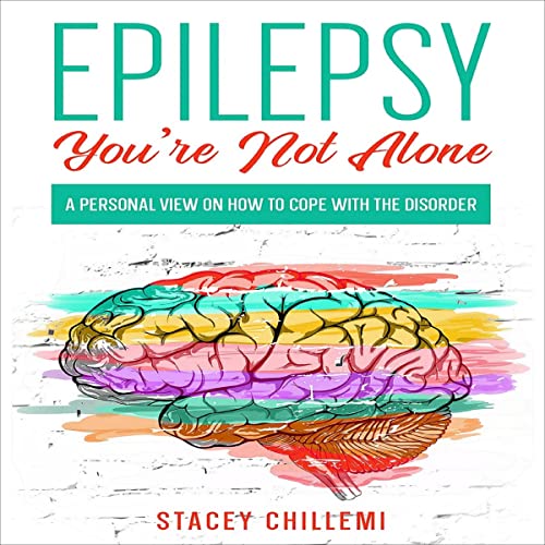 Cover of Epilepsy You’re Not Alone