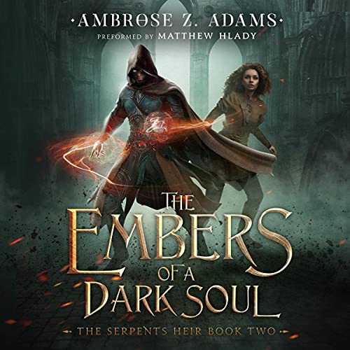 Cover of The Ember's of a Dark Soul