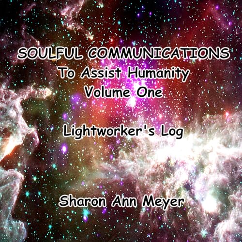 Cover of Soulful Communications to Assist Humanity: Volume One