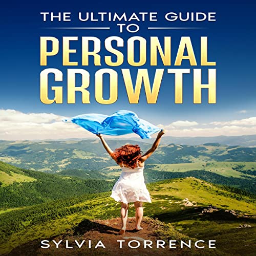 Cover of The Ultimate Guide to Personal Growth