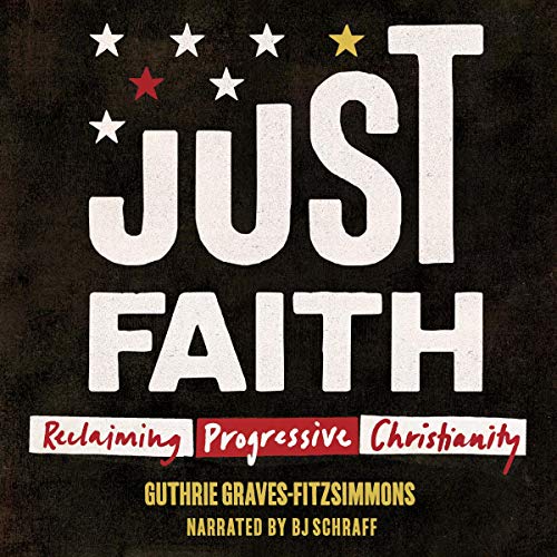 Cover of Just Faith: Reclaiming Progressive Christianity