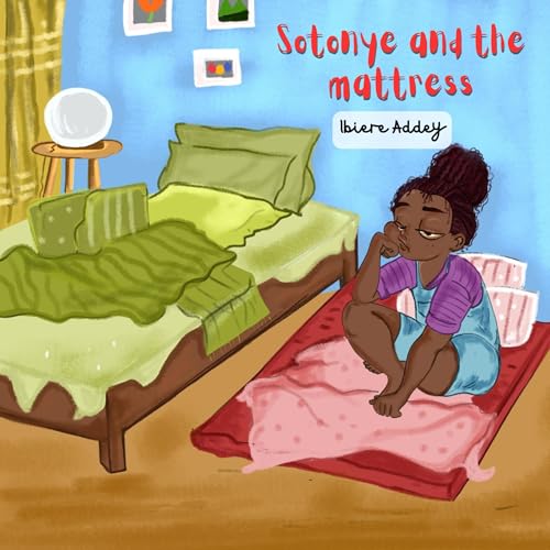 Cover of Sotonye and the Red Mattress