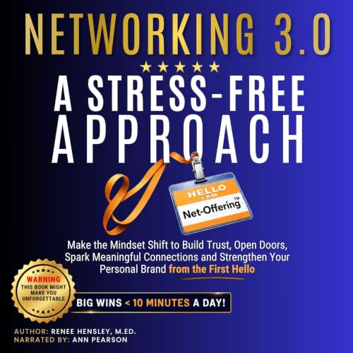 Cover of Networking 3.0: A Stress-Free Approach