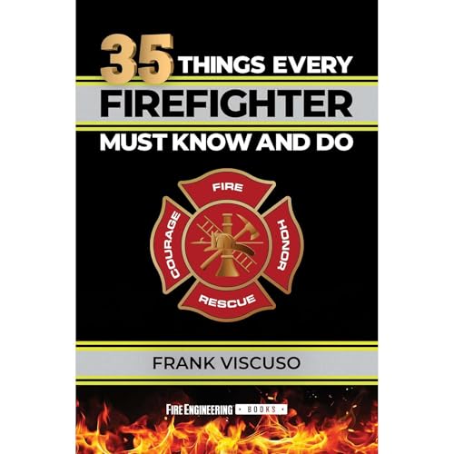 Cover of 35 Things Every Firefighter Must Know and Do