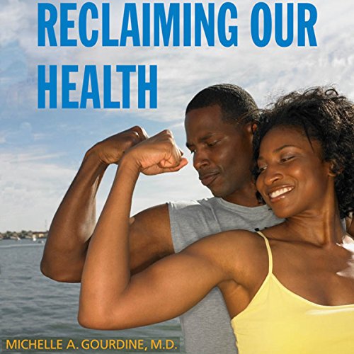 Cover of Reclaiming Our Health