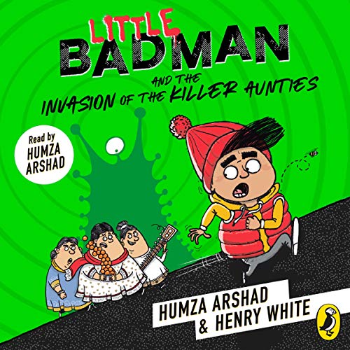 Cover of Little Badman and the Invasion of the Killer Aunties