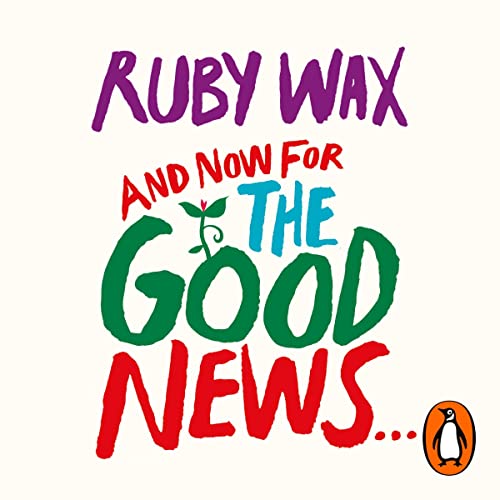 Cover of And Now For The Good News...