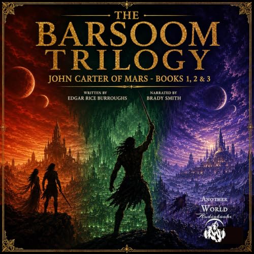 Cover of The Barsoom Trilogy - 3 Full Audiobooks