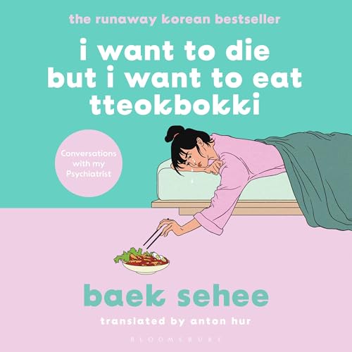 Cover of I Want to Die but I Want to Eat Tteokbokki